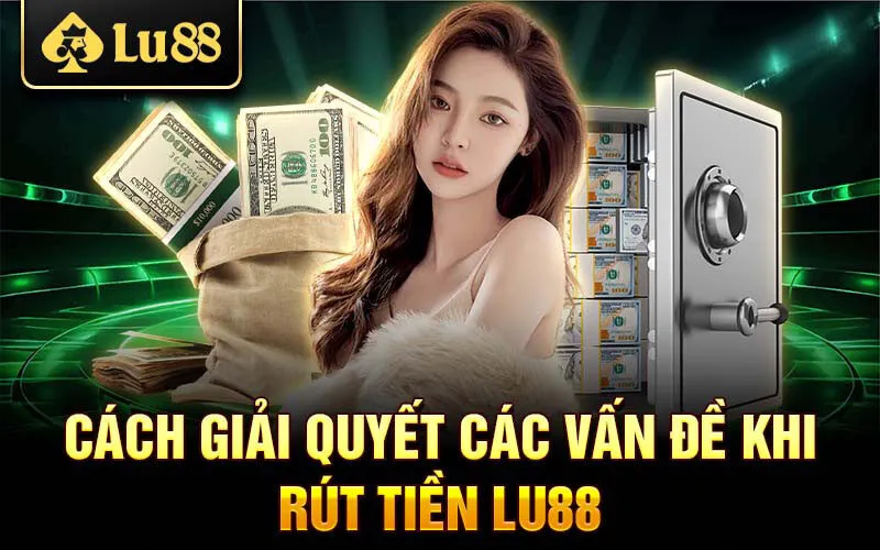 rut-tien-lulu88-2