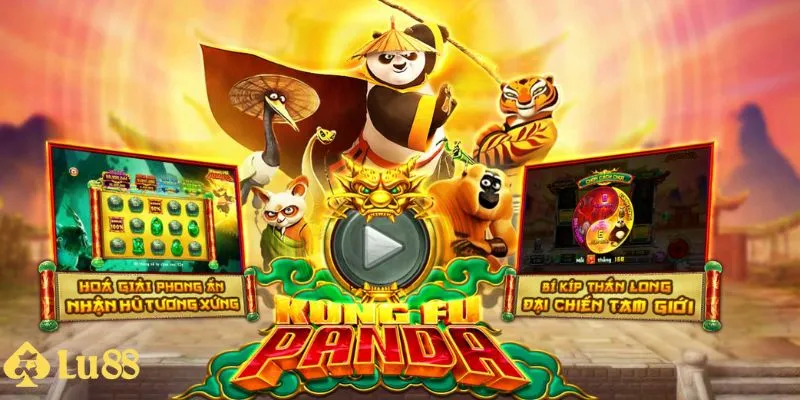 Nổ Hũ Kungfu Panda Lu88